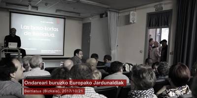 Alberto Santanaren hitzaldia: "Las Baso-kortas de Berriatua, un paisaje ancestral"