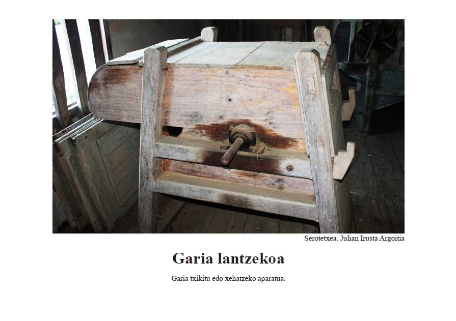 Garia lantzekoa [Baserriko tresnak]