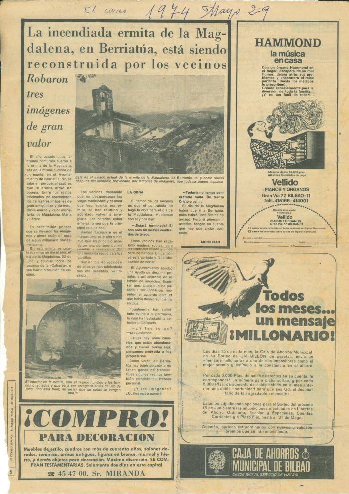 La incendiada ermita de la Magdalena, en Berriatúa, está siendo reconstruida por los vecinos [Prentsa-artikulua]