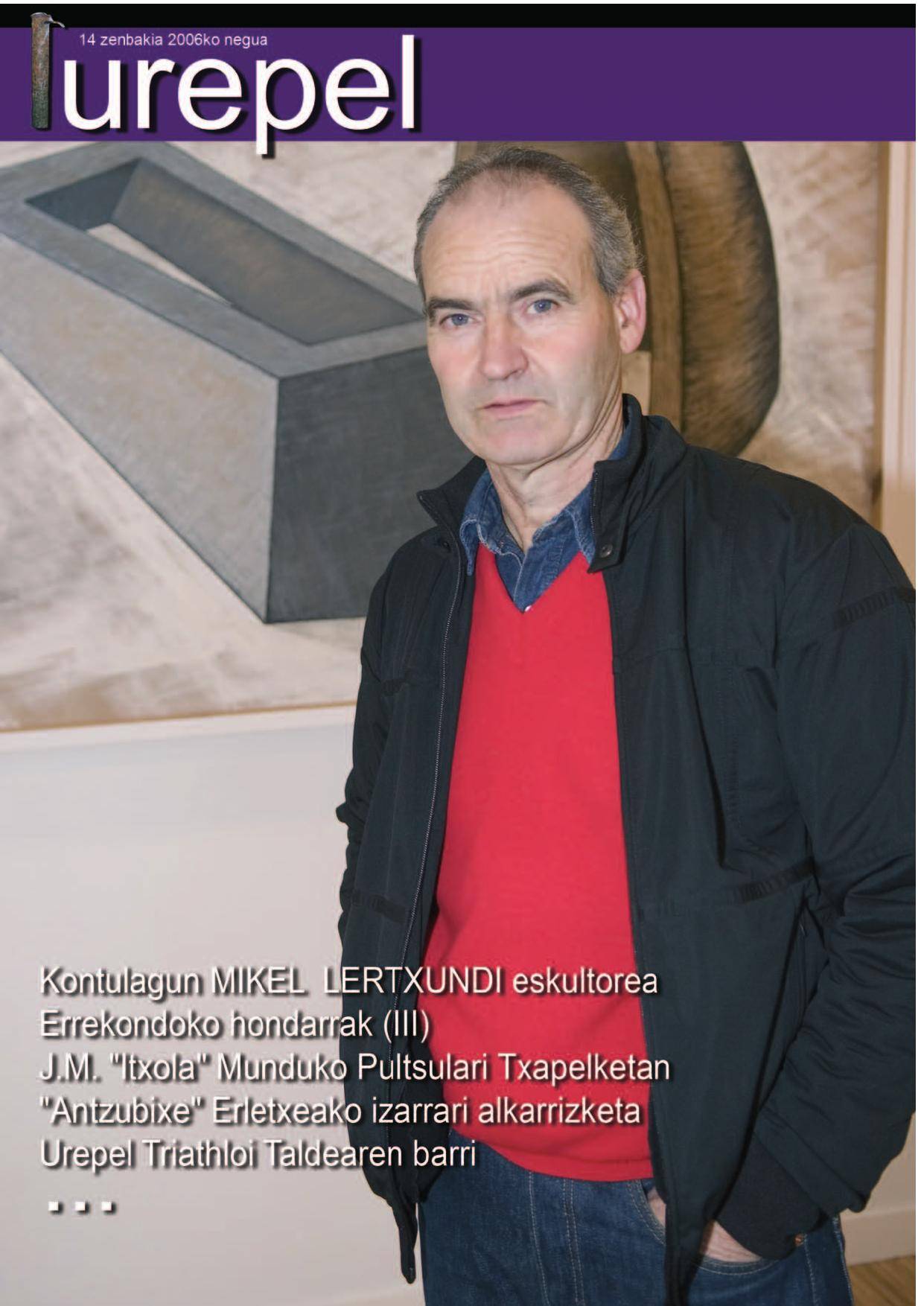 Urepel Berriatuko Aldizkaria, 14. zenbakia, 2006ko negua [Aldizkaria]