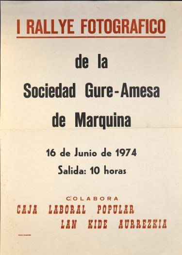 I Rallye Fotográfico de la Sociedad Gure-Amesa de Marquina [1974] [Kartela]