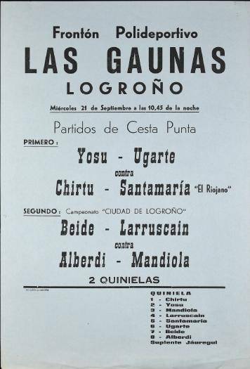 Frontón Polideportivo Las Gaunas. Logroño: Partidos de cesta punta [1977-09-21] [Kartela]