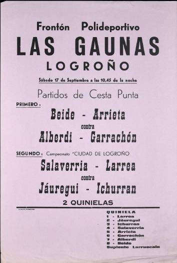 Frontón Polideportivo Las Gaunas. Logroño: Partidos de cesta punta [1977-09-17] [Kartela]