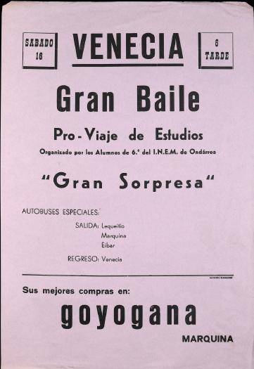 Venecia: Gran Baile pro-viaje de estudios [1985?] [Kartela]