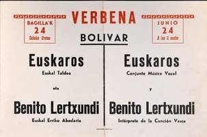 Verbena Bolivar: Euskaros Euskal Taldea eta Benito Lertxundi Euskal Erriko Abeslaria  [1978?] = Euskaros Conjunto Musical y Benito Lertxundi Intérprete de la Canción Vasca