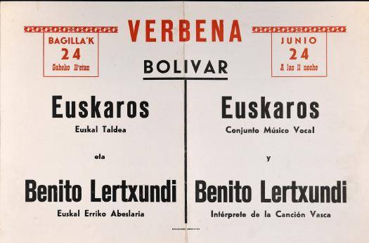 Verbena Bolivar: Euskaros Euskal Taldea eta Benito Lertxundi Euskal Erriko Abeslaria  [1978?] = Euskaros Conjunto Musical y Benito Lertxundi Intérprete de la Canción Vasca [Kartela]