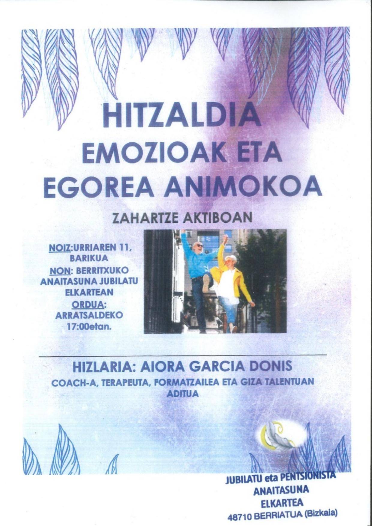 Hitzaldia: Emozioak eta egoera animikoa. Zahartze aktiboa [Kartela]